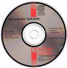 Load image into Gallery viewer, Bob Berg : Back Roads (CD, Album)