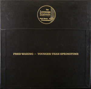 Fred Waring & The Pennsylvanians : Younger Than Springtime (5xLP + Box)