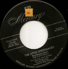 Load image into Gallery viewer, The Gaylords : The Little Shoemaker / Mecque, Mecque (7", Single)