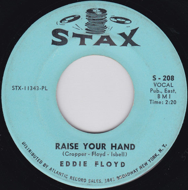 Eddie Floyd : Raise Your Hand / I've Just Been Feeling Bad (7