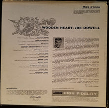 Load image into Gallery viewer, Joe Dowell : Wooden Heart  (LP, Album, Mono)