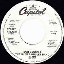 Load image into Gallery viewer, Bob Seger And The Silver Bullet Band : Miami (7&quot;, Promo)