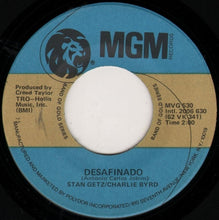 Load image into Gallery viewer, Stan Getz : The Girl From Ipanema / Desafinado (7")