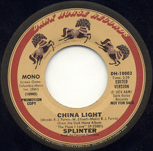 Load image into Gallery viewer, Splinter (2) : China Light (7", Single, Mono, Promo)