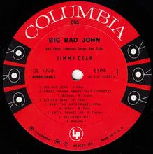 Load image into Gallery viewer, Jimmy Dean : Big Bad John And Other Fabulous Songs And Tales (LP, Album, Mono, Pit)