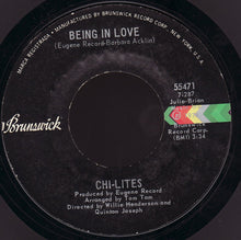 Load image into Gallery viewer, The Chi-lites : Oh Girl / Being In Love (7&quot;, Single, Pre)
