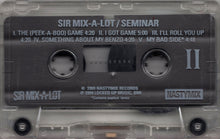 Load image into Gallery viewer, Sir Mix-A-Lot : Seminar (Cass, Album, Dol)