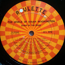 Load image into Gallery viewer, Dinah Washington : The World Of Dinah Washington The Queen Of The Blues (LP, Mono)