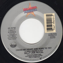 Load image into Gallery viewer, Billy Joe Royal : Love Has No Right (7", Single)