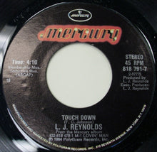 Load image into Gallery viewer, LJ Reynolds : Touch Down / Don&#39;t Worry (7&quot;)