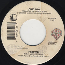 Load image into Gallery viewer, Chicago (2) : If She Would Have Been Faithful... (7", Spe)