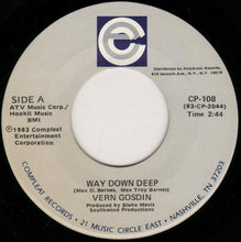 Load image into Gallery viewer, Vern Gosdin : Way Down Deep (7")