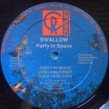 Load image into Gallery viewer, Swallow (4) : Party In Space (LP)