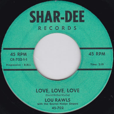 Lou Rawls With The Gaynel Hodge Singers : Love, Love, Love (7