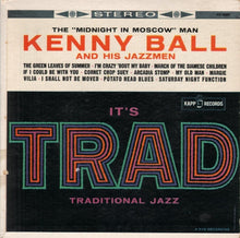 Load image into Gallery viewer, Kenny Ball And His Jazzmen : It&#39;s Trad (7&quot;, Jukebox)