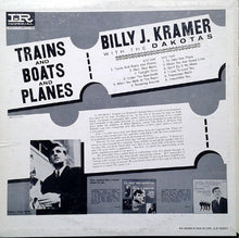 Load image into Gallery viewer, The Billy J. Kramer With Dakotas* : Trains And Boats And Planes (LP, Album, Mono)