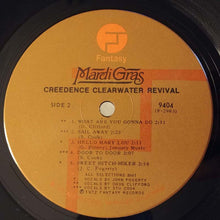 Load image into Gallery viewer, Creedence Clearwater Revival : Mardi Gras (LP, Album, Emb)