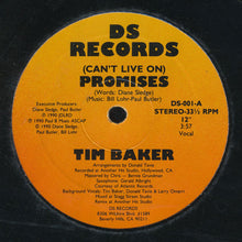 Load image into Gallery viewer, Tim Baker (4) : (Can&#39;t Live On) Promises (12&quot;)