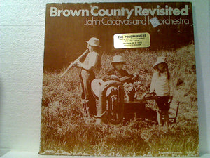 The John Cacavas Orchestra : Brown County Revisited (LP, Album)