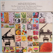 Load image into Gallery viewer, Felix Mendelssohn-Bartholdy / Arthur Gold, Robert Fizdale, The Philadelphia Orchestra, Eugene Ormandy : Mendelssohn / The Two Concertos for Two Pianos and Orchestra (LP, RE)