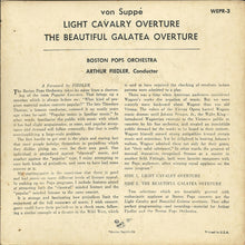 Load image into Gallery viewer, Franz Von Suppé - The Boston Pops Orchestra ; Arthur Fiedler : Light Cavalry Overture / The Beautiful Galatea: Overture (7", EP, Red)