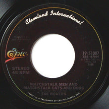 Load image into Gallery viewer, The Irish Rovers : Wasn't That A Party / Matchstalk Men And Matchstalk Cats And Dogs (7", Single, Styrene, Pit)