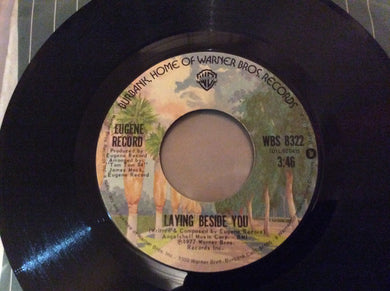 Eugene Record : Laying Beside You / Love Don't Live By Sex Alone (7
