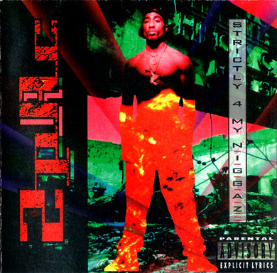 2Pac : Strictly 4 My N.I.G.G.A.Z. (CD, Album)
