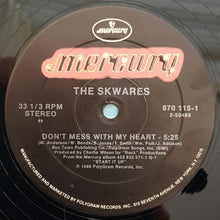 Load image into Gallery viewer, The Skwares : Don&#39;t Mess With My Heart (12&quot;, Single)
