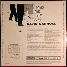 Load image into Gallery viewer, David Carroll &amp; His Orchestra : Dance And Stay Young (LP, Album)