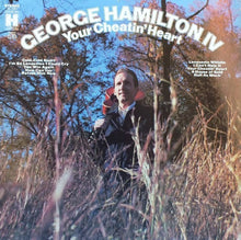 Load image into Gallery viewer, George Hamilton IV : Your Cheatin' Heart (LP)