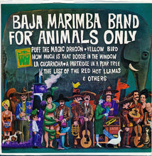 Load image into Gallery viewer, Baja Marimba Band : For Animals Only (7&quot;, Jukebox)