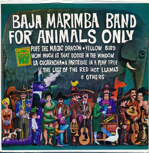 Baja Marimba Band : For Animals Only (7", Jukebox)