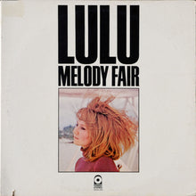 Load image into Gallery viewer, Lulu : Melody Fair (LP, Album, CTH)