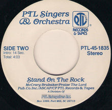 Load image into Gallery viewer, PTL Singers &amp; Orchestra : Stand On The Rock / Up Where We Belong (7&quot;, Single)