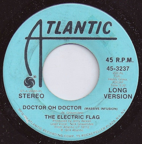 The Electric Flag : Doctor Oh Doctor (Massive Infusion) (7