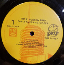 Load image into Gallery viewer, Kingston Trio : Early American Heroes (2xLP, Comp)