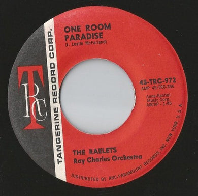 Raelets : One Room Paradise / One Hurt Deserves Another (7