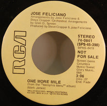 Load image into Gallery viewer, José Feliciano : One More Mile (7", Single, Mono, Promo, Hol)
