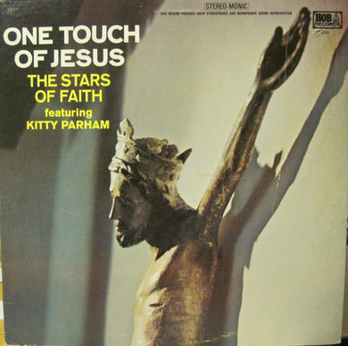 The Stars Of Faith : One Touch From Jesus (LP)