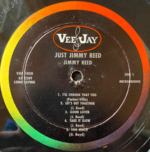 Load image into Gallery viewer, Jimmy Reed : Just Jimmy Reed (LP, Album, Mono)