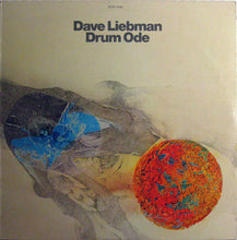 Load image into Gallery viewer, David Liebman : Drum Ode (LP, Album)