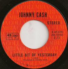 Load image into Gallery viewer, Johnny Cash : Man In Black / Little Bit Of Yesterday (7", RE, Styrene, Ter)