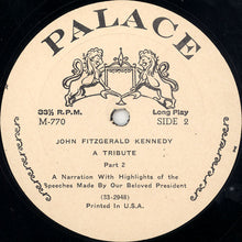 Load image into Gallery viewer, John F. Kennedy : A Memorial Tribute (LP)