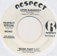 Load image into Gallery viewer, John KaSandra : Mose Part III (7", Single, Promo)