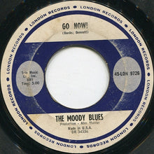 Load image into Gallery viewer, The Moody Blues : Go Now! (7", Single)