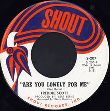 Load image into Gallery viewer, Freddie Scott (2) : Are You Lonely For Me / Where Were You (7&quot;, Single, SRC)