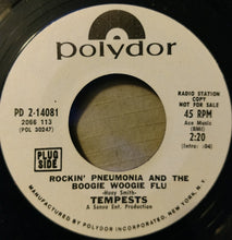 Load image into Gallery viewer, Tempests : Rockin' Pneumonia And The Boogie Woogie Flu (7", Single, Promo)