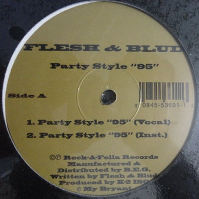 Flesh & Blud : Party Style 