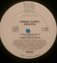 Load image into Gallery viewer, Criminal Element Orchestra : When The Funk Hits The Fan (12&quot;, Promo)